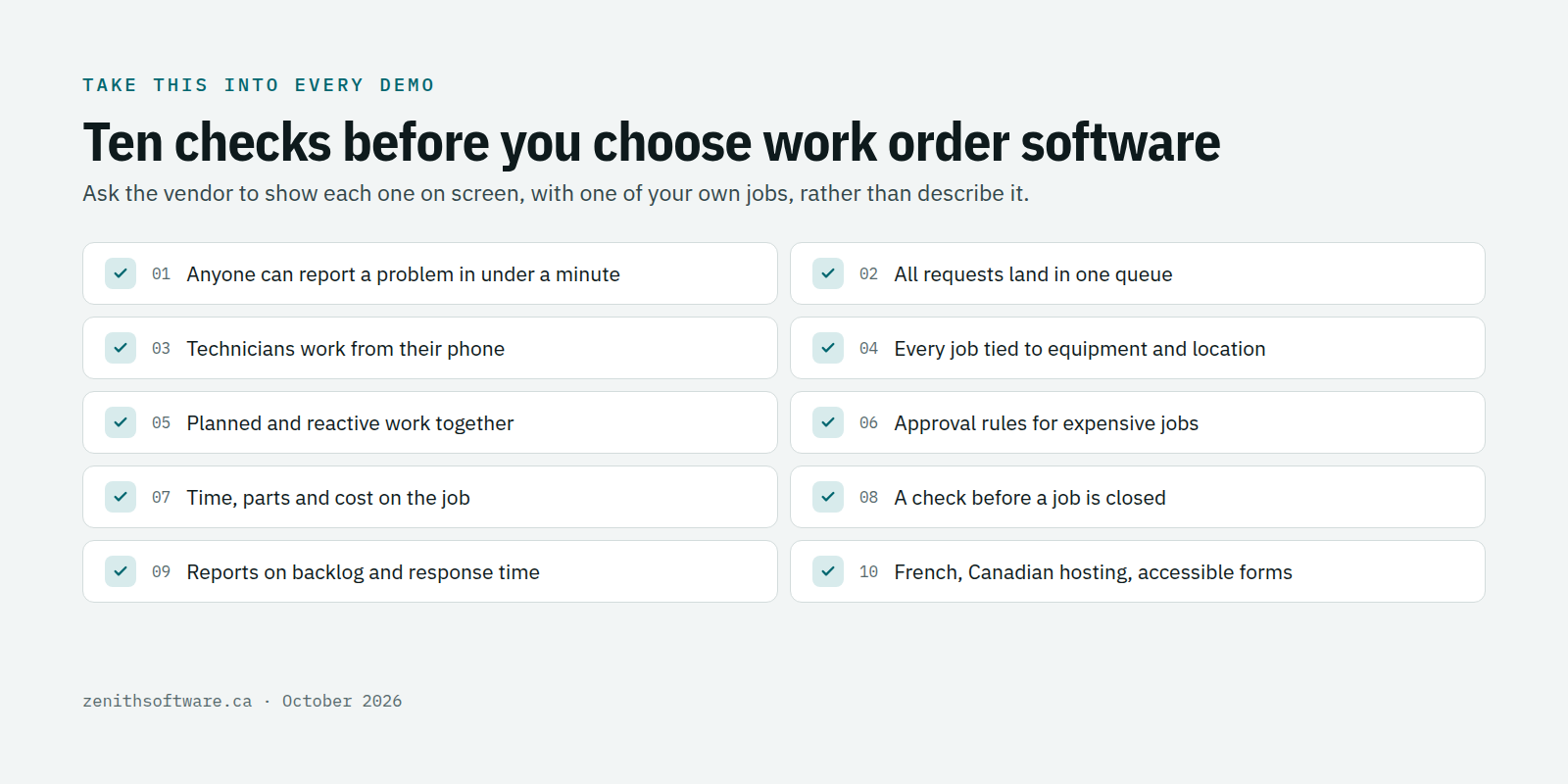 Ten things to check before you choose work order software, from easy reporting to French and Canadian hosting